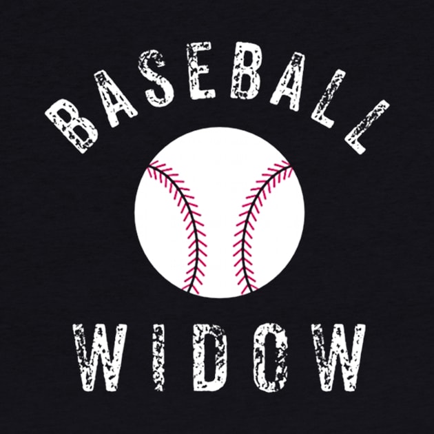 Baseball Widow Crazy Sports Fan Girlfriend Wife by HouldingAlastairss